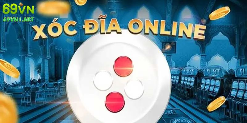 Xóc Đĩa Online Đổi Thưởng Hấp Dẫn, Luật Chơi Dễ Hiểu 2025