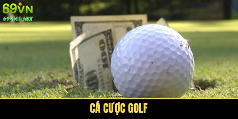 Kinh Nghiệm Cá Cược Golf Hiệu Quả Từ Các Chuyên Gia Uy Tín