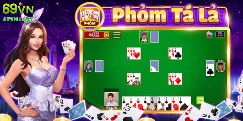 Luật đánh Phỏm Tá Lả và các mẹo dẫn đầu